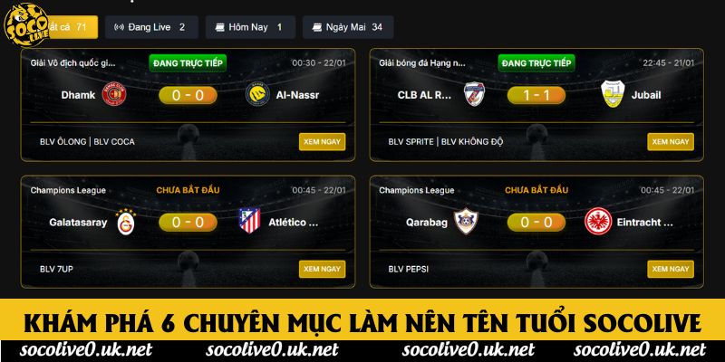Khám phá 6 chuyên mục làm nên tên tuổi Socolive Khám phá 6 chuyên mục làm nên tên tuổi Socolive