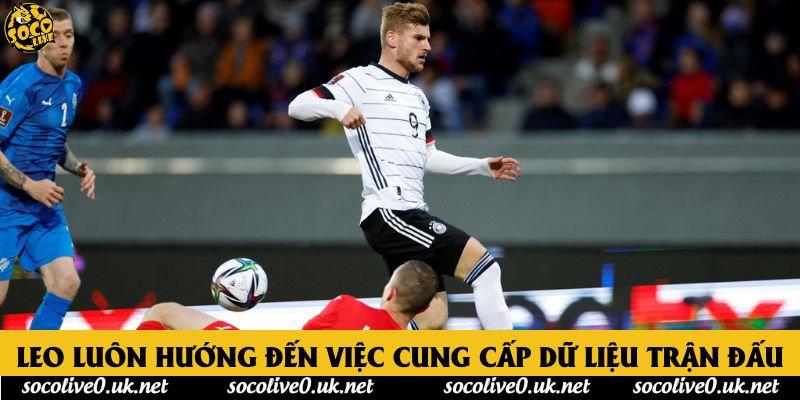 Leo luôn hướng đến việc cung cấp dữ liệu trận đấu