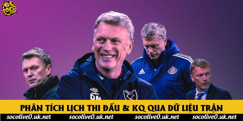 Phân tích lịch thi đấu & KQ qua dữ liệu trận